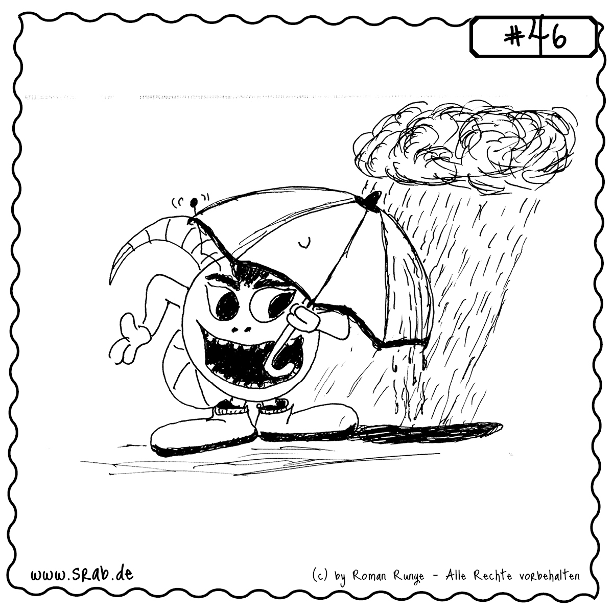 Srab #46 – 0257 Regen Wolken Pech Glueck Wetter Nass Herbst Gewitter Regenschirm 1 Dieser Srab trotzt einer persönlichen Regenwolke mit Schirm und breitem Grinsen. Ein witziges Motiv zum Thema Wetter, Pech und gute Laune trotz nasser Füße – perfekt für Herbsttage mit Humor.