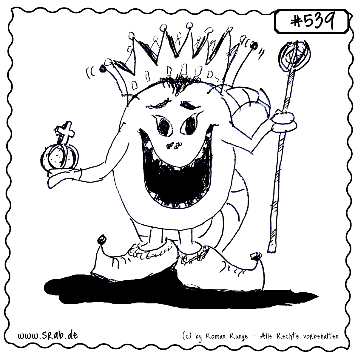 Srab #539 – Koenig Krone Zepter Macht Herrscher 1 Dieser Srab regiert mit breitem Grinsen! Mit Krone, Zepter und Reichsapfel ausgestattet, verkörpert er königlichen Witz und Charme. Ideal für Motive rund um Macht, Führung oder einfach royale Albernheit.